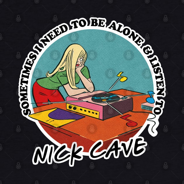 Nick Cave Obsessive Fan Gift by DankFutura